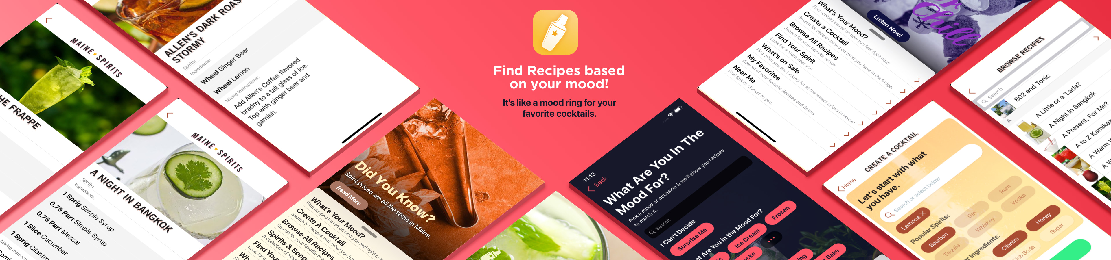 Find recipes based on your mood, with the Maine Spirits App!
