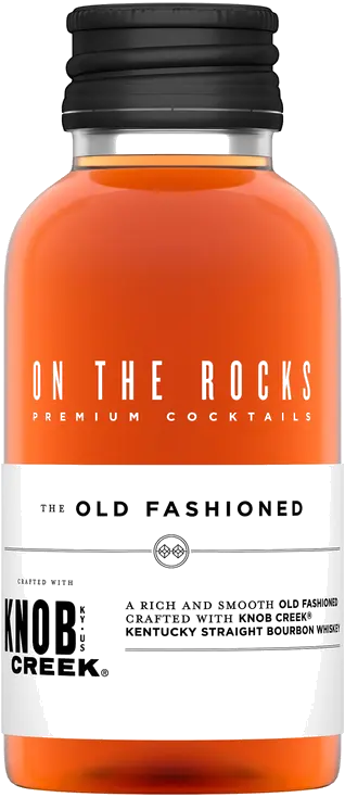 ON THE ROCKS KNOB CREEK OLD FASHION RTD
