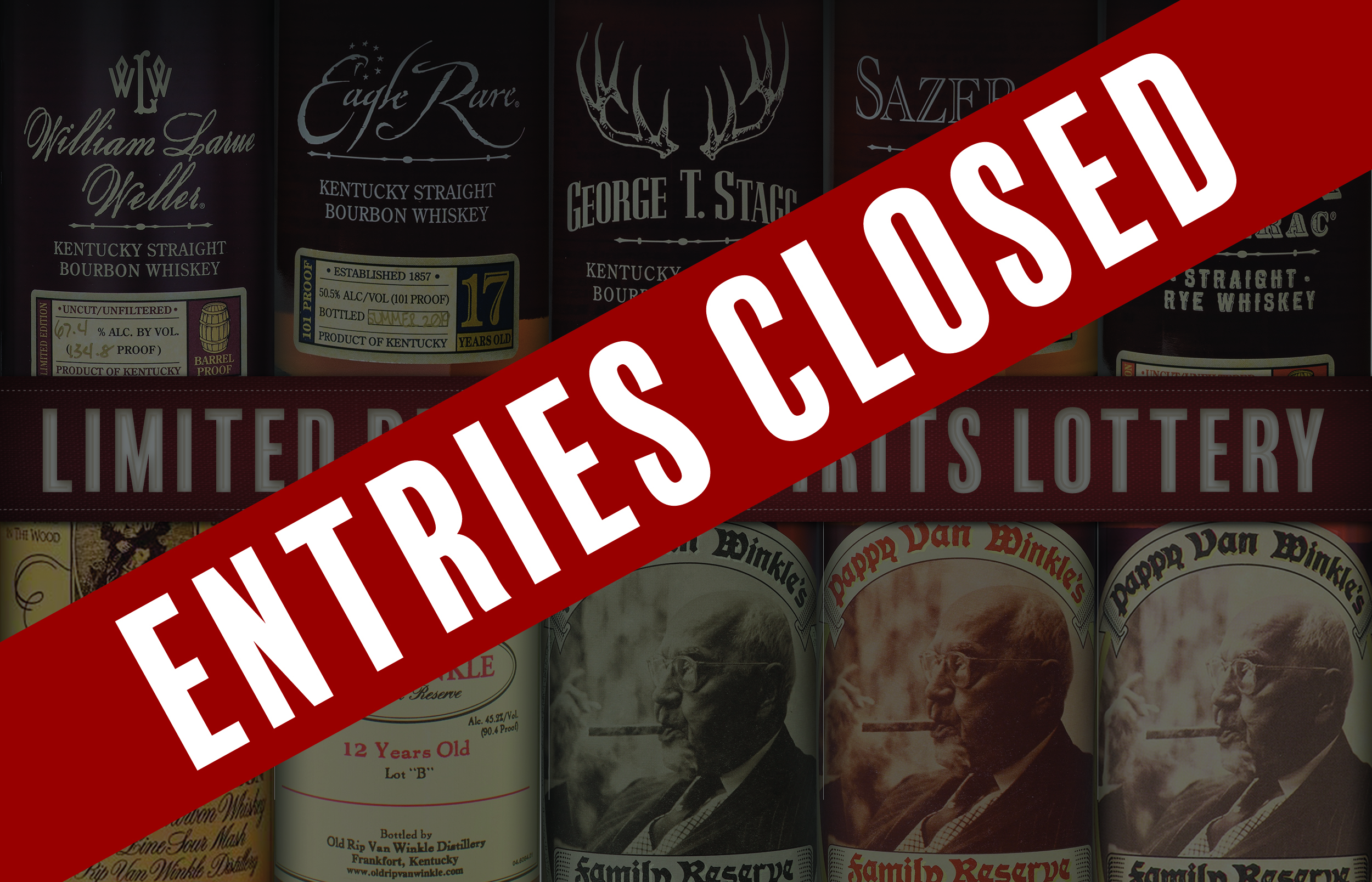 limited release spirits lottery entries closed